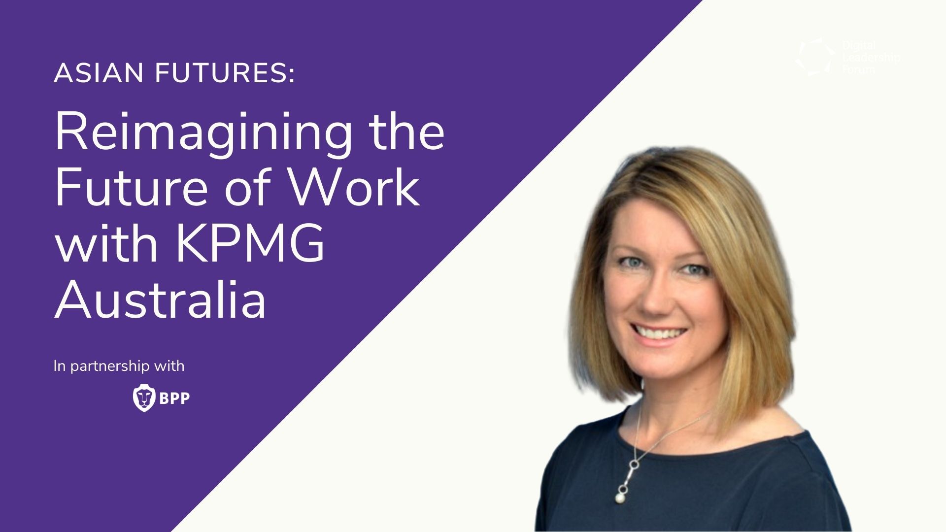 Video: Asian Futures: Reimagining the Future of Work with KPMG Australia