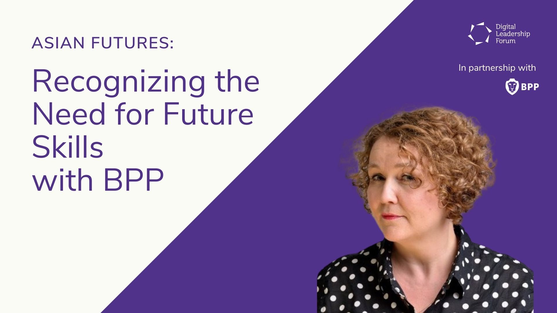 Video: Recognizing the Need for Future Skills with BPP